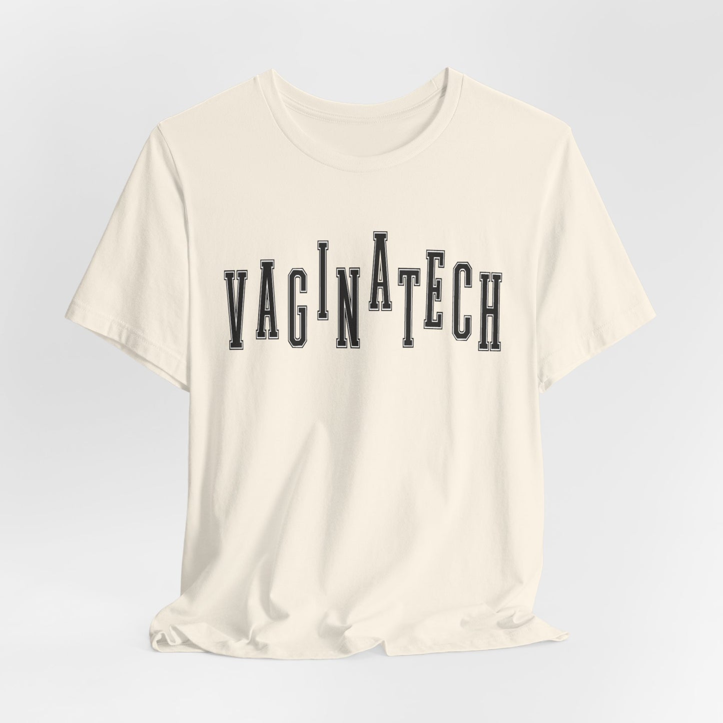 VAGINA TECH - Bella & Canvas Tee