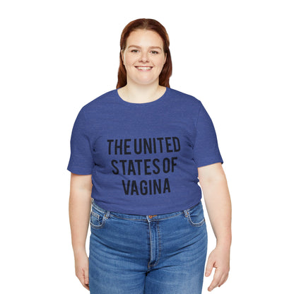 "The United States of Vagina" - T-Shirt