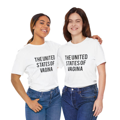 "The United States of Vagina" - T-Shirt