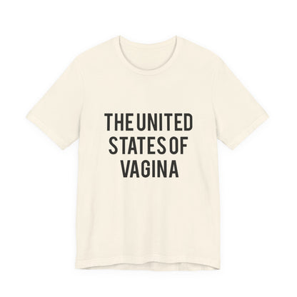 "The United States of Vagina" - T-Shirt