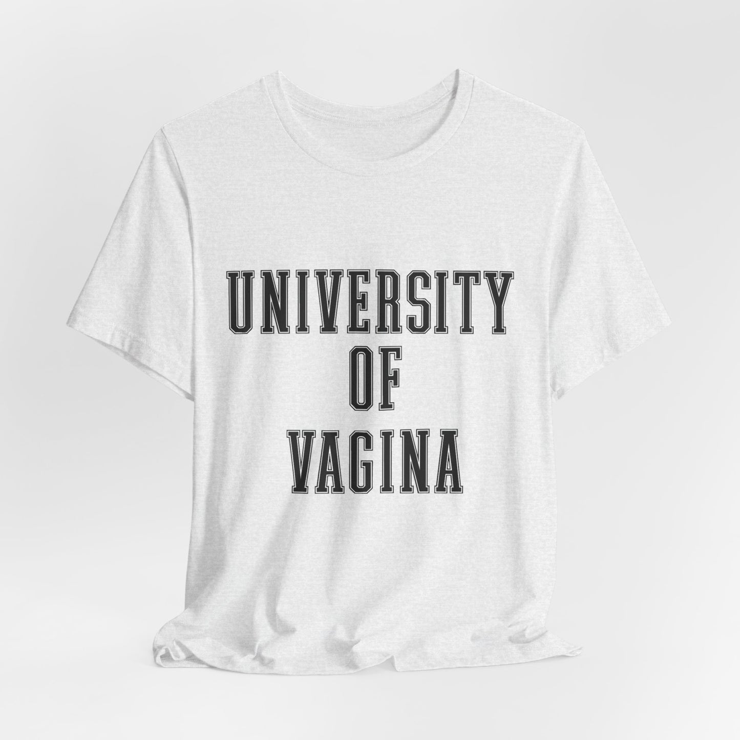 "University of Vagina" - College Style T-Shirt