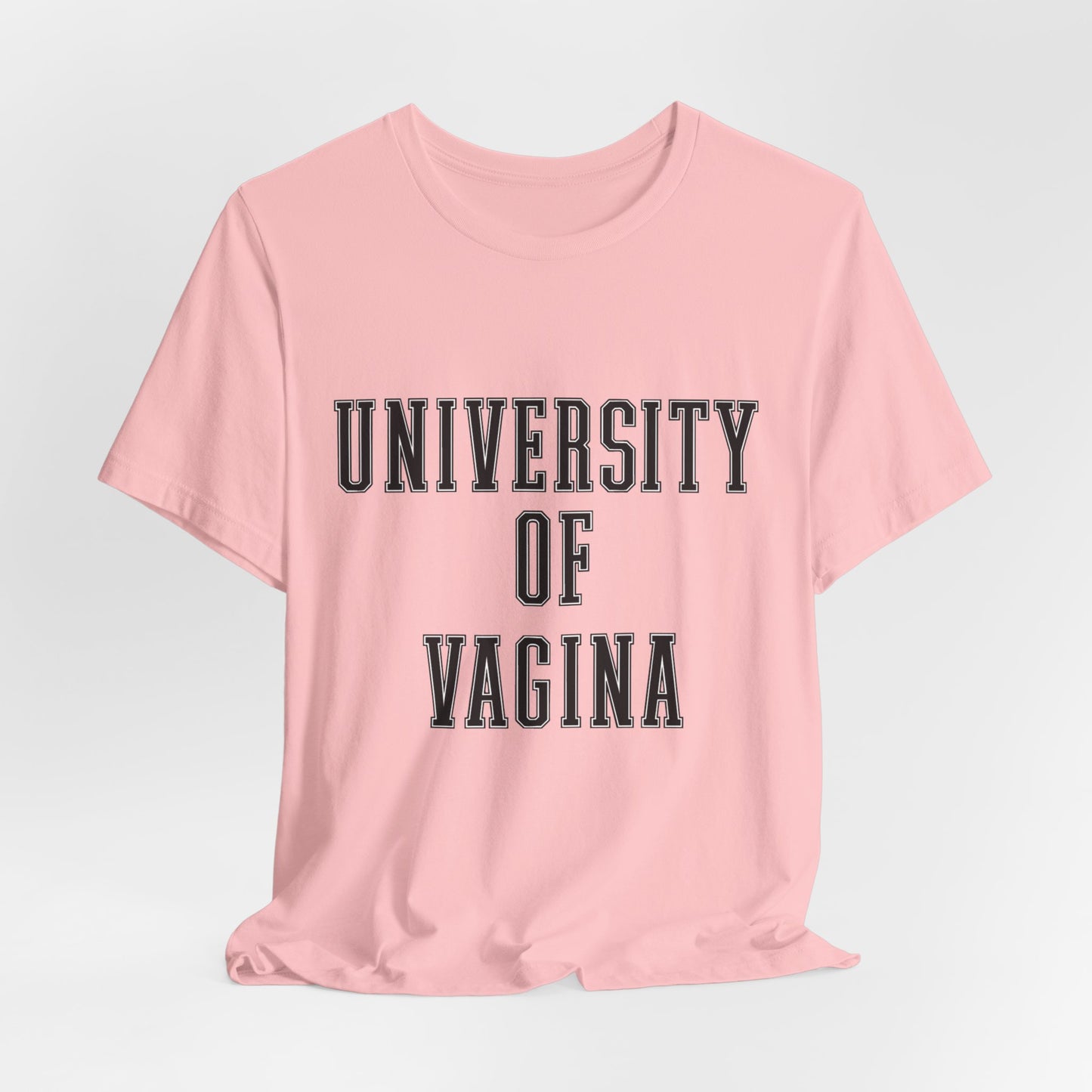 "University of Vagina" - College Style T-Shirt