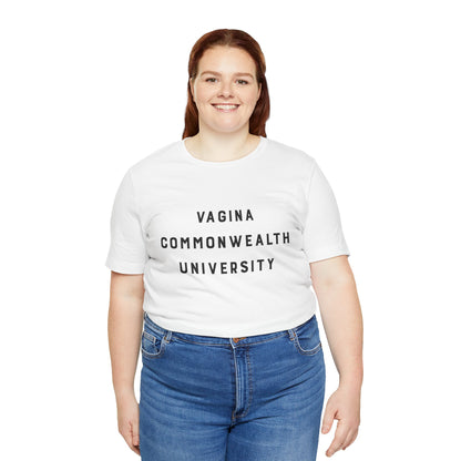 Vagina Commonwealth University Tee — Feminist College Humor Graphic T-Shirt