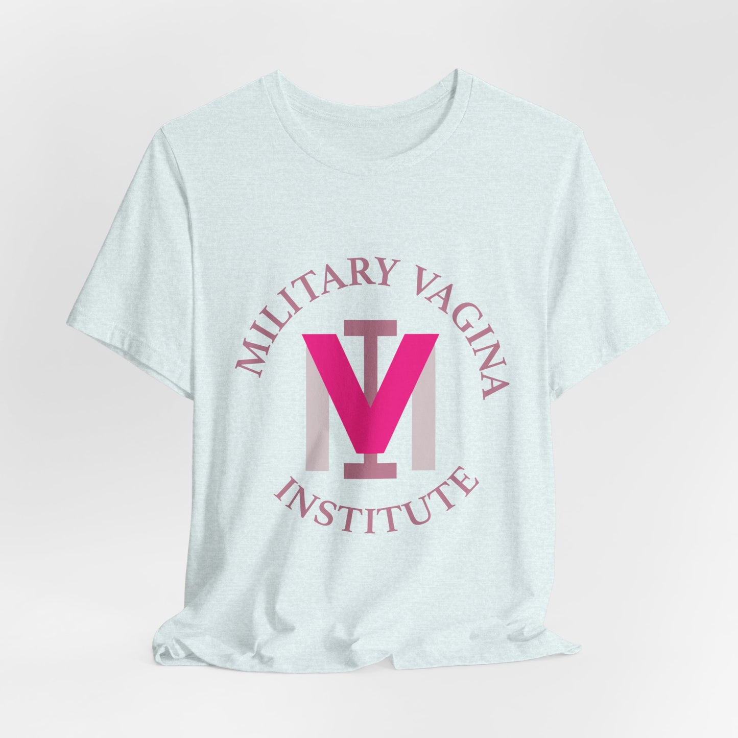 Military Vagina Institute Graphic Tee – Feminist Military-Inspired Shirt