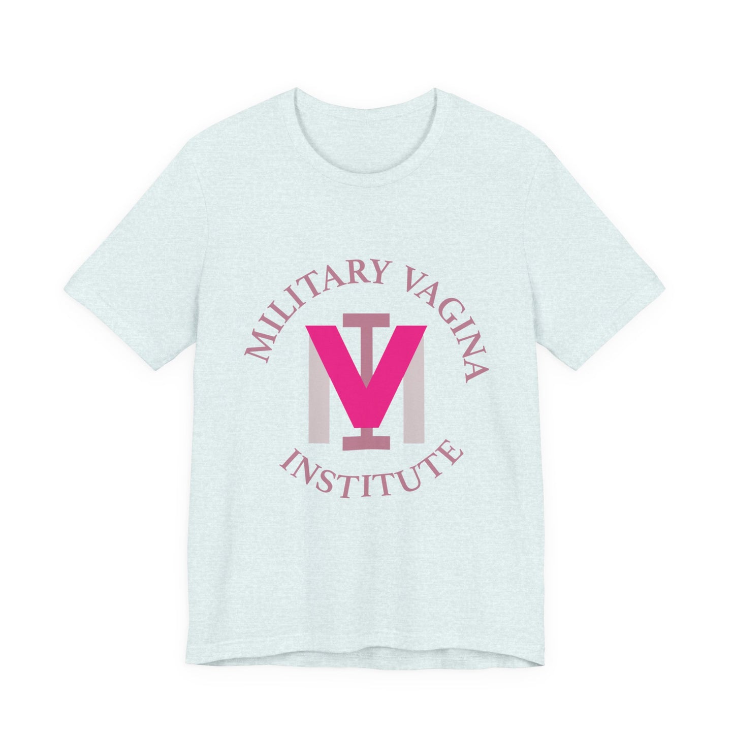 Military Vagina Institute Graphic Tee – Feminist Military-Inspired Shirt