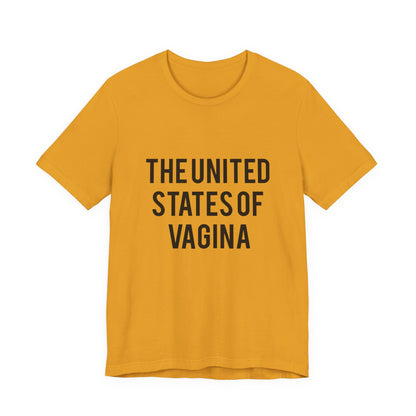 "The United States of Vagina" - T-Shirt