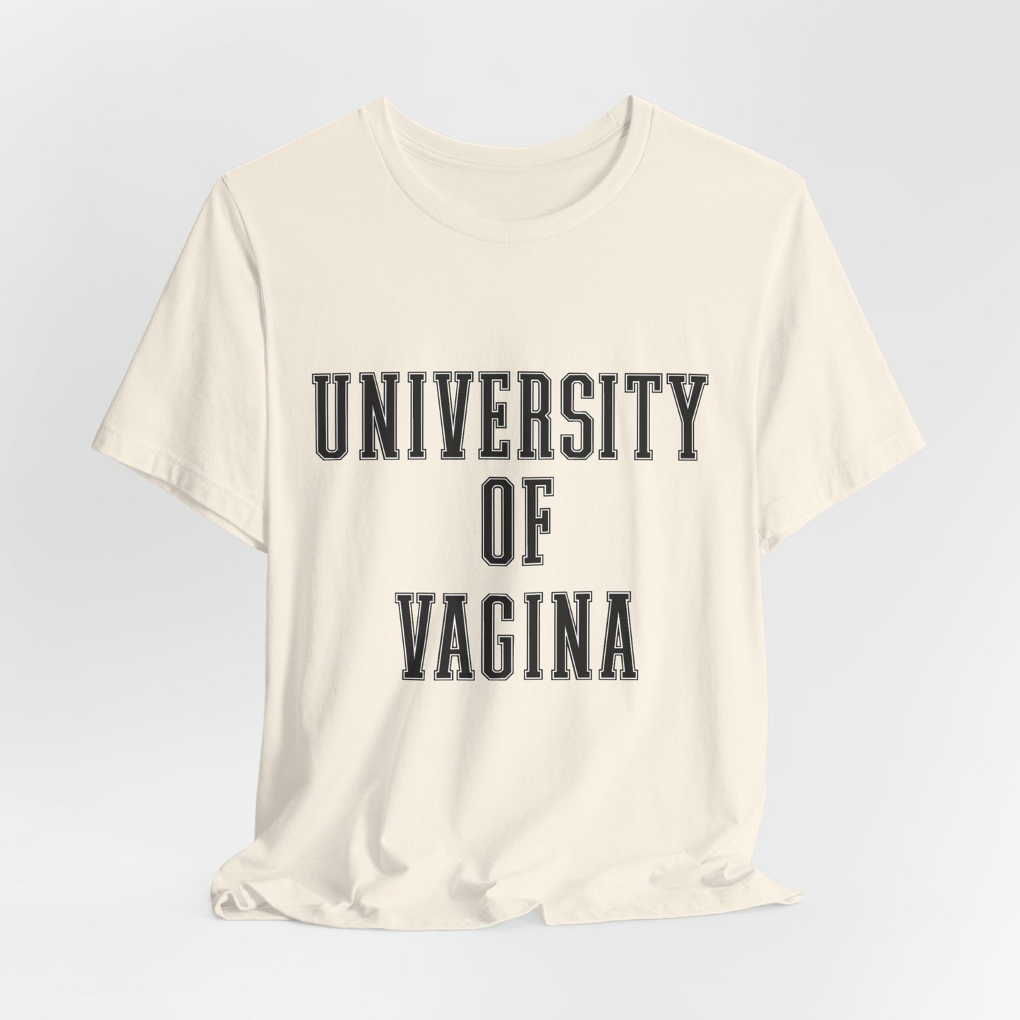 "University of Vagina" - College Style T-Shirt