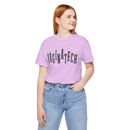 VAGINA TECH - Bella & Canvas Tee