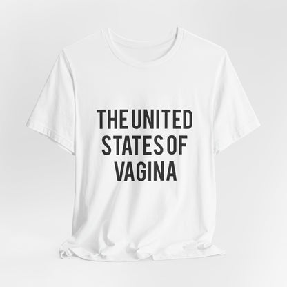 "The United States of Vagina" - T-Shirt