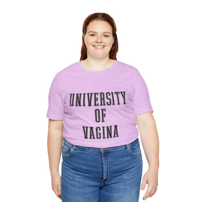 "University of Vagina" - College Style T-Shirt