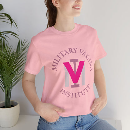 Military Vagina Institute Graphic Tee – Feminist Military-Inspired Shirt