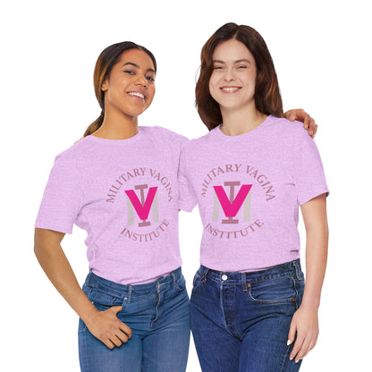 Military Vagina Institute Graphic Tee – Feminist Military-Inspired Shirt