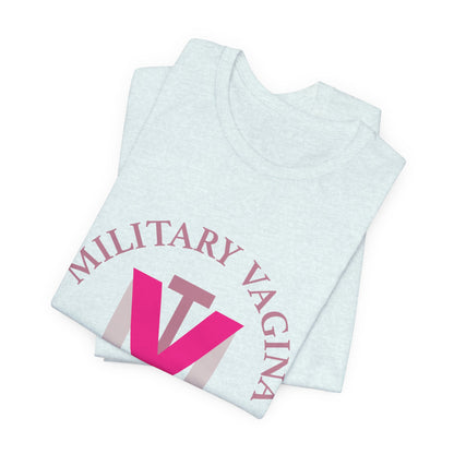 Military Vagina Institute Graphic Tee – Feminist Military-Inspired Shirt