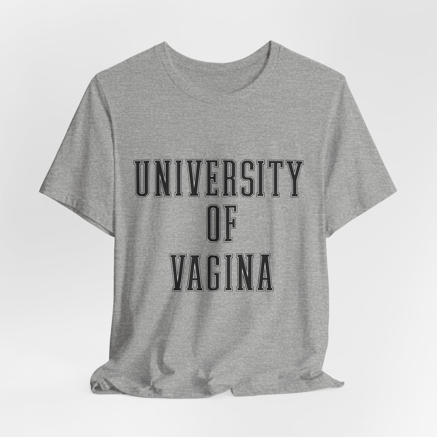 "University of Vagina" - College Style T-Shirt