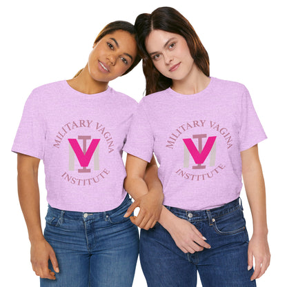 Military Vagina Institute Graphic Tee – Feminist Military-Inspired Shirt