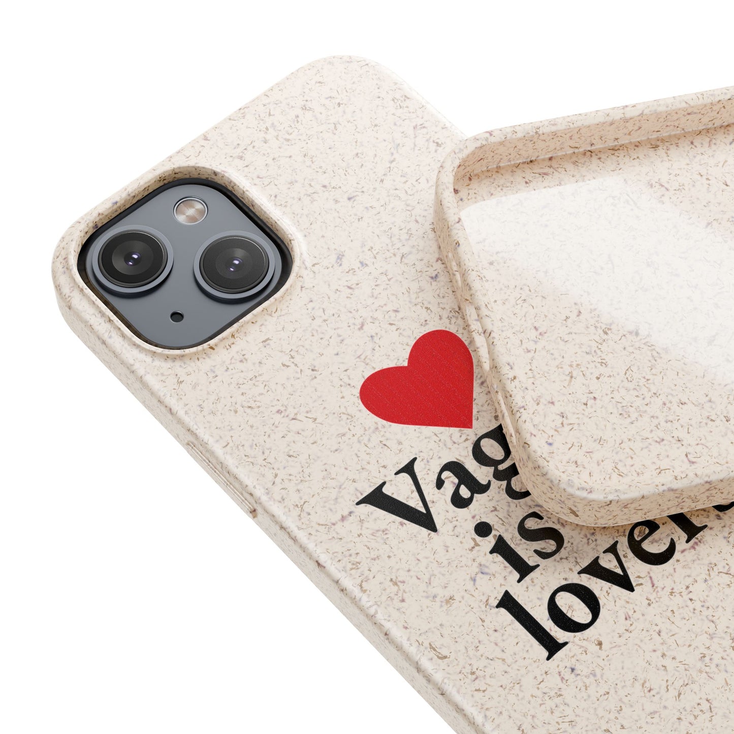 Biodegradable Phone Case — "Vagina Is For Lovers" Eco-Friendly iPhone Cover