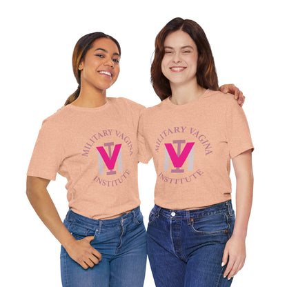 Military Vagina Institute Graphic Tee – Feminist Military-Inspired Shirt
