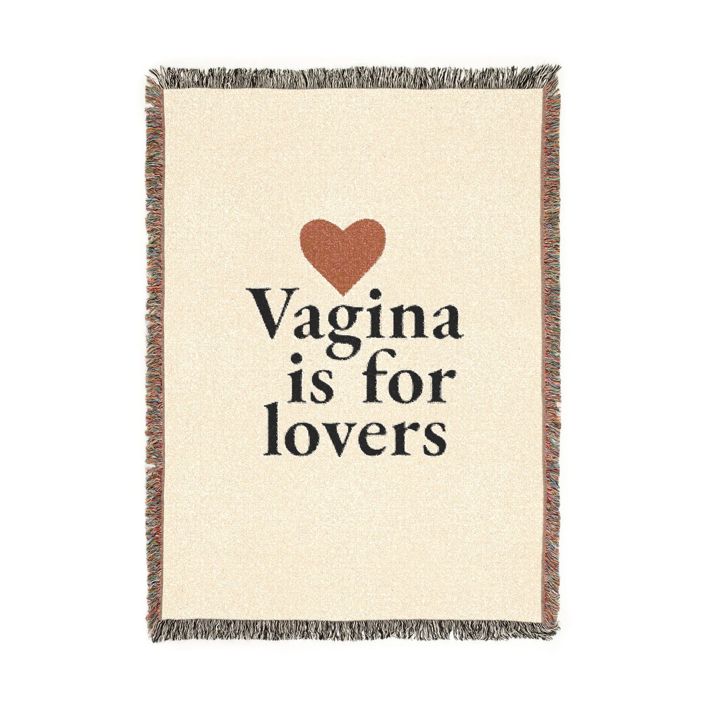 Vagina is for Lovers. - Woven Blanket, 100% Cotton