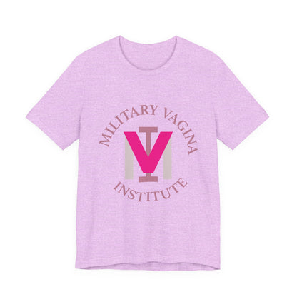Military Vagina Institute Graphic Tee – Feminist Military-Inspired Shirt
