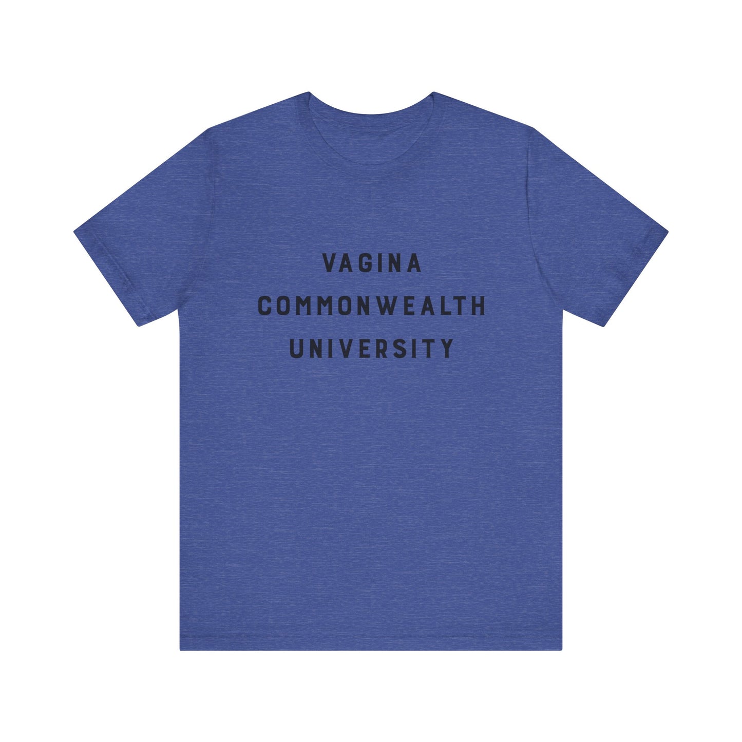 Vagina Commonwealth University Tee — Feminist College Humor Graphic T-Shirt
