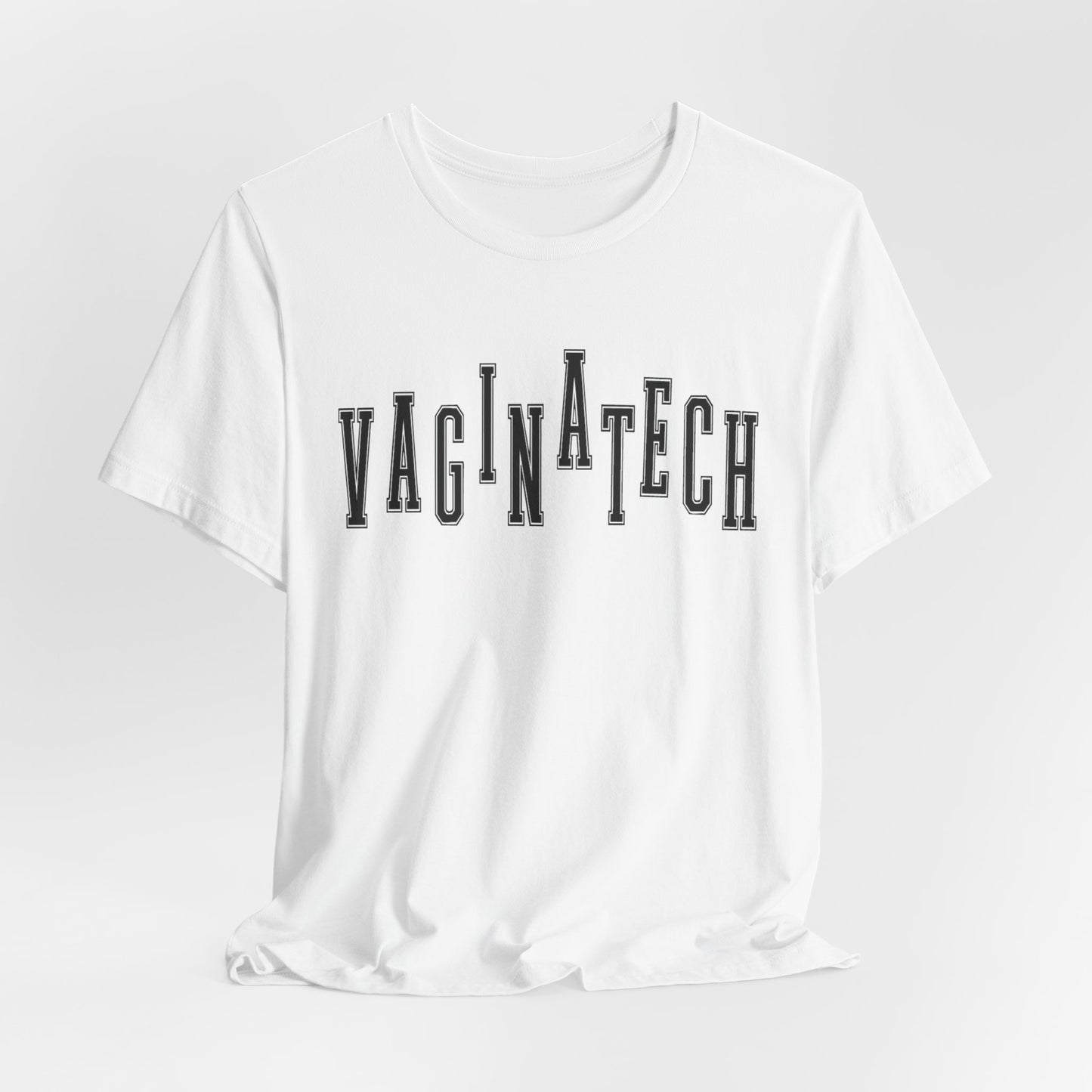 VAGINA TECH - Bella & Canvas Tee