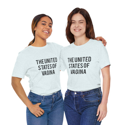 "The United States of Vagina" - T-Shirt