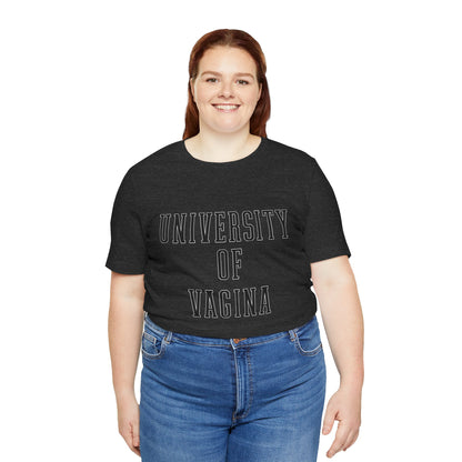"University of Vagina" - College Style T-Shirt