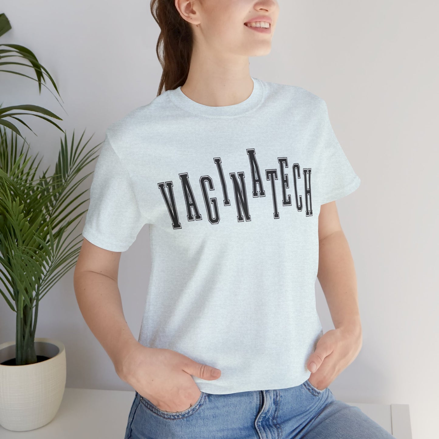 VAGINA TECH - Bella & Canvas Tee