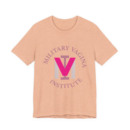 Military Vagina Institute Graphic Tee – Feminist Military-Inspired Shirt