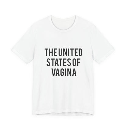 "The United States of Vagina" - T-Shirt