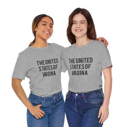 "The United States of Vagina" - T-Shirt