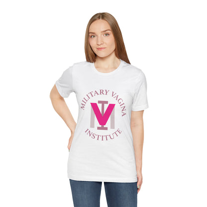 Military Vagina Institute Graphic Tee – Feminist Military-Inspired Shirt