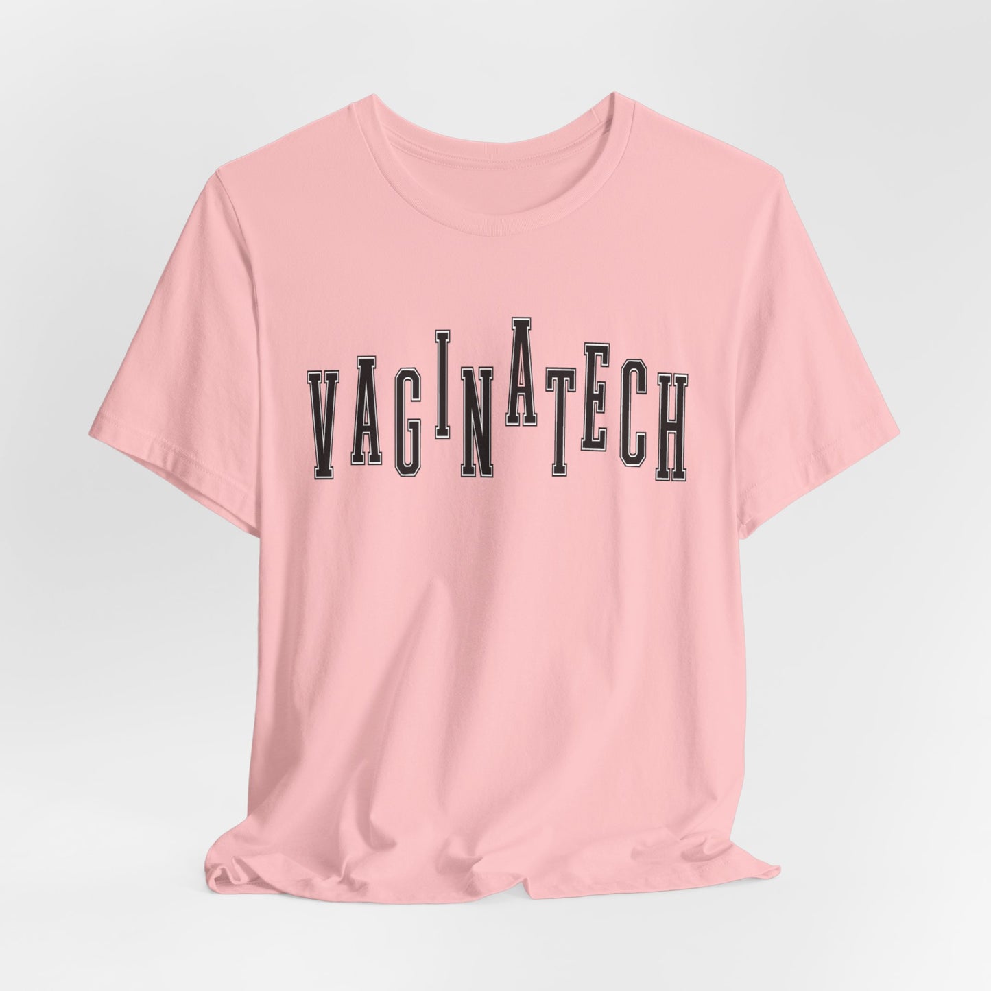 VAGINA TECH - Bella & Canvas Tee