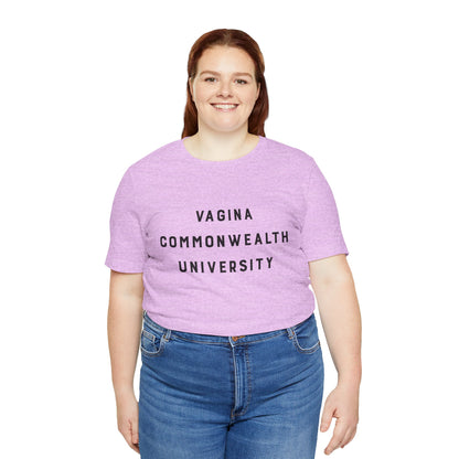 Vagina Commonwealth University Tee — Feminist College Humor Graphic T-Shirt